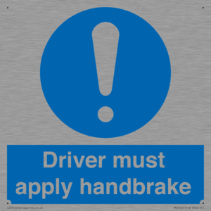 Driver must apply handbrake